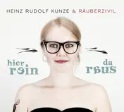 Heinz Rudolf Kunze - Hier Rein da Raus