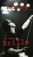 Heinz Rudolf Kunze Und Verstärkung - Ein Abend mit Brille - Live!