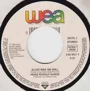 7inch Vinyl Single - Heinz Rudolf Kunze - Alles Was Sie Will