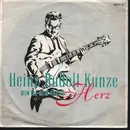7inch Vinyl Single - Heinz Rudolf Kunze - Dein Ist Mein Ganzes Herz