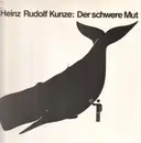 LP - Heinz Rudolf Kunze - Der Schwere Mut