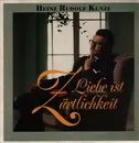 12inch Vinyl Single - Heinz Rudolf Kunze - Liebe Ist Zärtlichkeit
