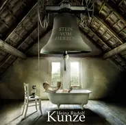 Heinz Rudolf Kunze - Stein Vom Herzen