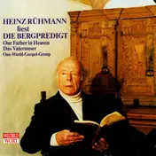 Heinz Rühmann - Heinz Rühmann Liest Die Bergpredigt