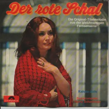 Heinz Schachtner - Der Rote Schal/ Kahala Girls