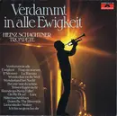 LP - Heinz Schachtner - Verdammt In Alle Ewigkeit