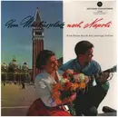 10'' - Heinz Schröter / Heinz Schimmelpfennig - Vom Markusplatz nach Napoli - Mono