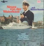 Heinz Sanden - Neues von der Waterkant