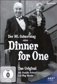 Heinz Dunkhase - Dinner for One oder Der 90. Geburtstag