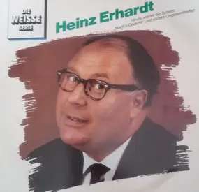 Heinz Erhardt - Die Weisse Serie