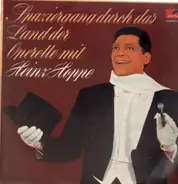 Heinz Hoppe - Spaziergang durch das Land der Operette