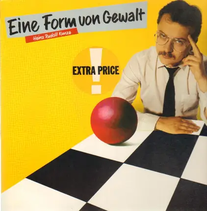 Heinz Rudolf Kunze - Eine Form Von Gewalt