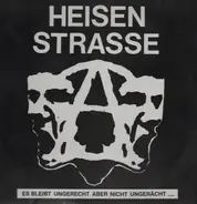 Heisen Strasse - Es bleibt ungerecht, aber nicht ungerächt....