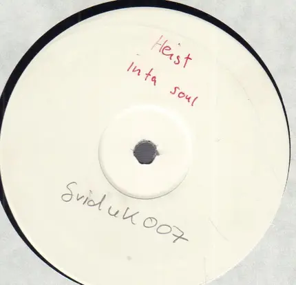 Heist - Pum Pum Stabber / Inta Soul