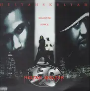 Heltah Skeltah - Magnum Force