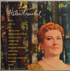 Helen Traubel - The Magnificent Voice Of Helen Traubel  ... In America's Favorite Songs