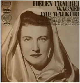 Helen Traubel - Die Walküre - Act Three (Complete)/Duet (Act One, Scene Three)