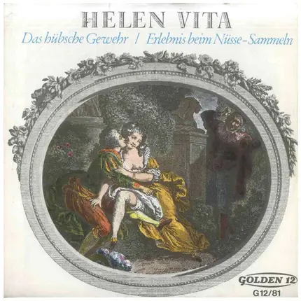 Helen Vita - Das Hübsche Gewehr / Erlebnis Beim Nüsse-Sammeln