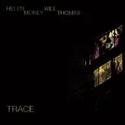 Helen - Trace