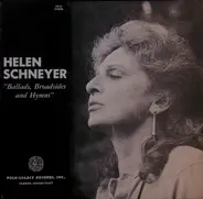 Helen Bonchek Schneyer - Ballads, Broadsides And Hymns