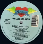 12inch Vinyl Single - Helen Bruner - Gimme Real Love - Still sealed