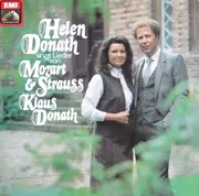 LP - Helen Donath , Klaus Donath , Wolfgang Amadeus Mozart , Richard Strauss - Helen Donath Singt Lieder Von Mozart & Strauss