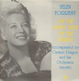 Helen Forrest - On The Sunny Side Of The Street