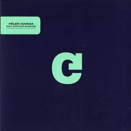 Helen Garcia - Soul Soothing Sunshine (Remixes)
