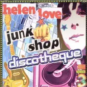 Helen Love - Junk shop discotheque