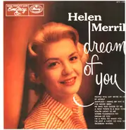 Helen Merrill Sings With Orchestras Arranged And Conducted By Gil Evans And Hal Mooney - Dream of You