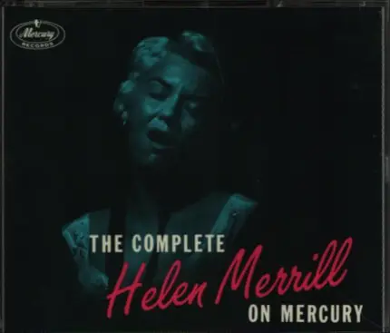 Helen Merrill - The Complete Helen Merrill On Mercury