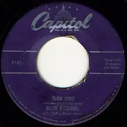 Helen O'Connell With Cliffie Stone's Music - Slow Poke / I Wanna Play House With You