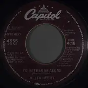 7'' - Helen Reddy - We'll Sing In The Sunshine / I'd Rather Be Alone