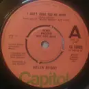7'' - Helen Reddy - I Can't Hear You No More