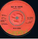 7'' - Helen Reddy - Keep On Singing