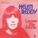 7inch Vinyl Single - Helen Reddy - Leave Me Alone (Ruby Red Dress)