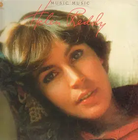 Helen Reddy - Music, Music