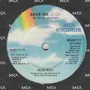 Helen Reddy - Save me / I can't say goodbye to love
