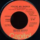 7inch Vinyl Single - Helen Reddy - You're My World