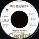 7inch Vinyl Single - Helen Reddy - Keep On Singing