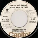 7inch Vinyl Single - Helen Reddy - Leave Me Alone (Ruby Red Dress)