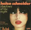 7inch Vinyl Single - Helen Schneider With The Kick - Shadows Of The Night