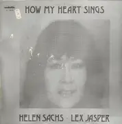 LP - Helen Sachs • Lex Jasper - How My Heart Sings