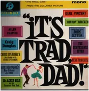 LP - Helen Shapiro, Gene Vincent, a.o. - 'It's Trad Dad !' (From The Columbia Picture)