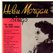LP - Helen Morgan - Helen Morgan sings the songs she made famous