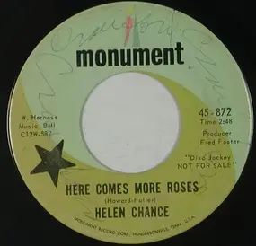 Helen Chance - Here Comes More Roses / That's The Way He Was With Me