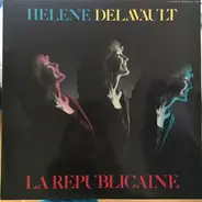 Hélène Delavault - La Républicaine