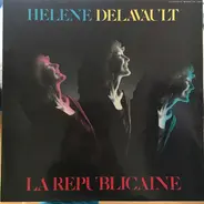 Hélène Delavault - La Républicaine