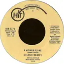 7inch Vinyl Single - Helene Frances - A Woman Alone / Woman - Child