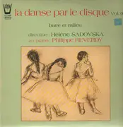 LP - Helene Sadovska, Philippe Reverdy - barre et milieu - la danse par le disque vol. 9